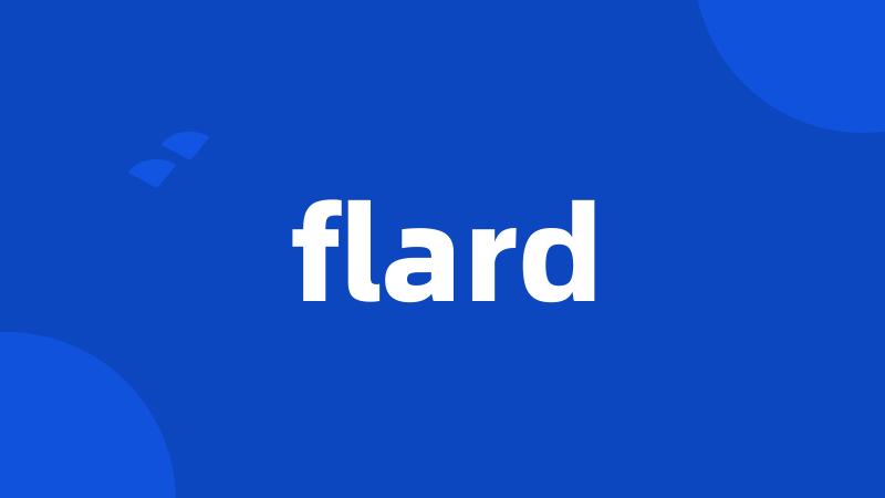 flard