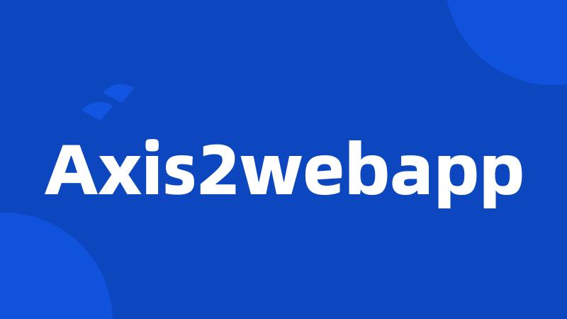 Axis2webapp