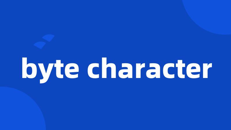 byte character