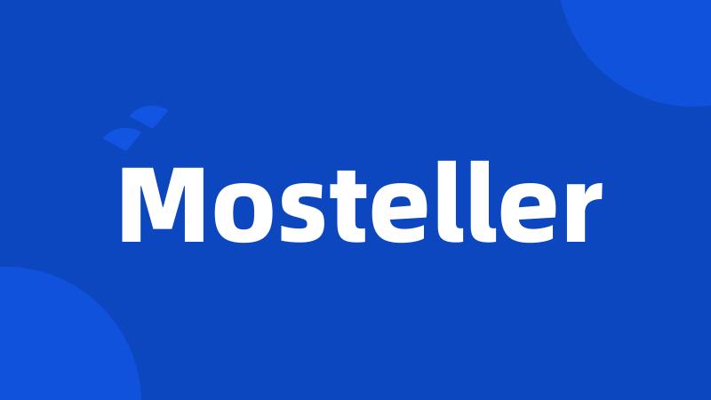 Mosteller