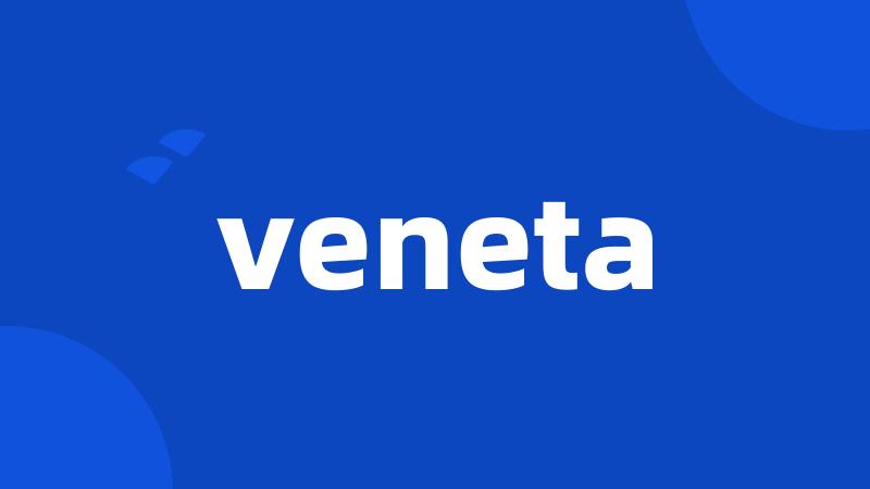 veneta