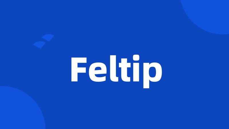 Feltip