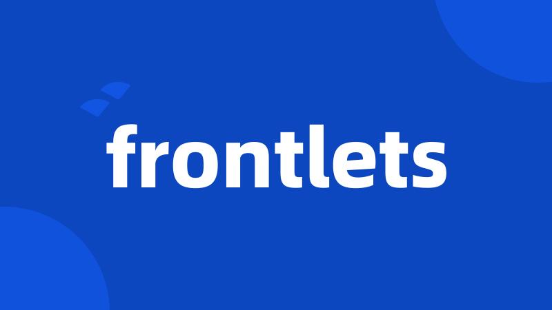 frontlets