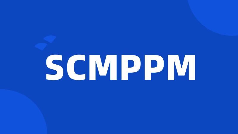 SCMPPM