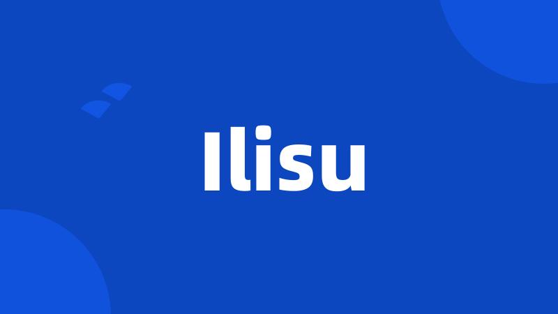 Ilisu