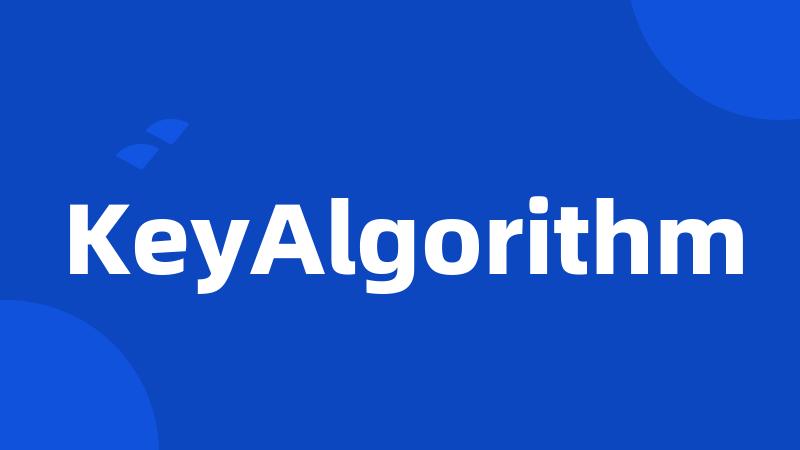 KeyAlgorithm