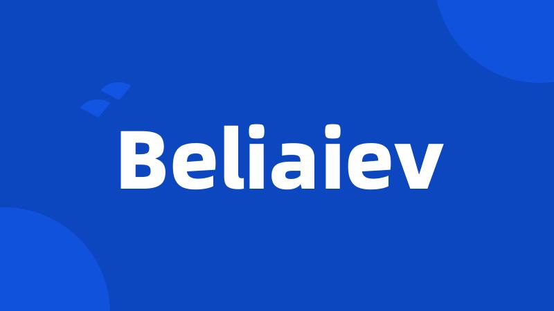 Beliaiev