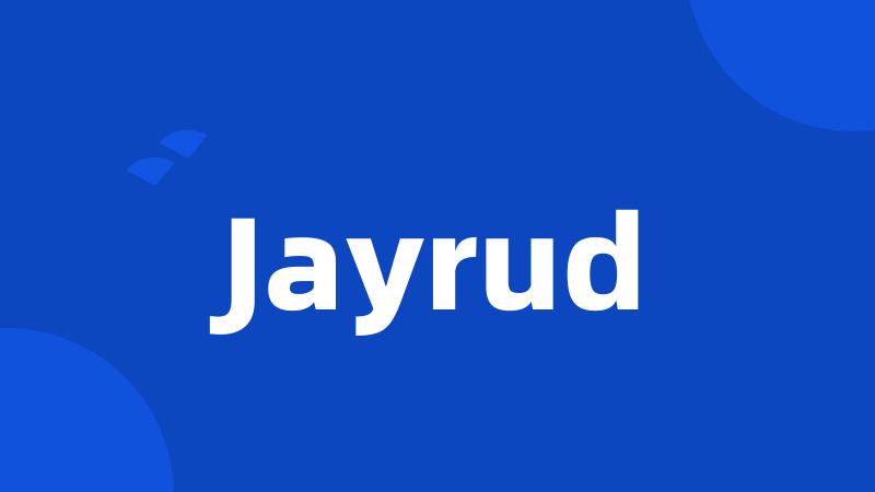 Jayrud