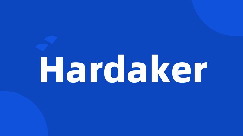 Hardaker