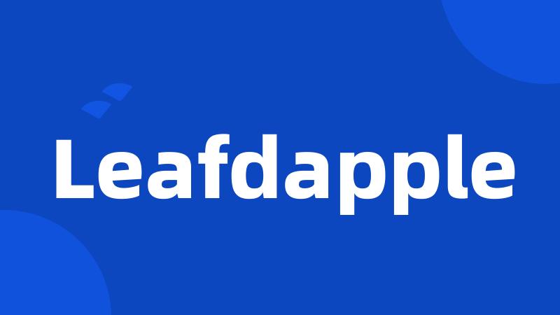 Leafdapple