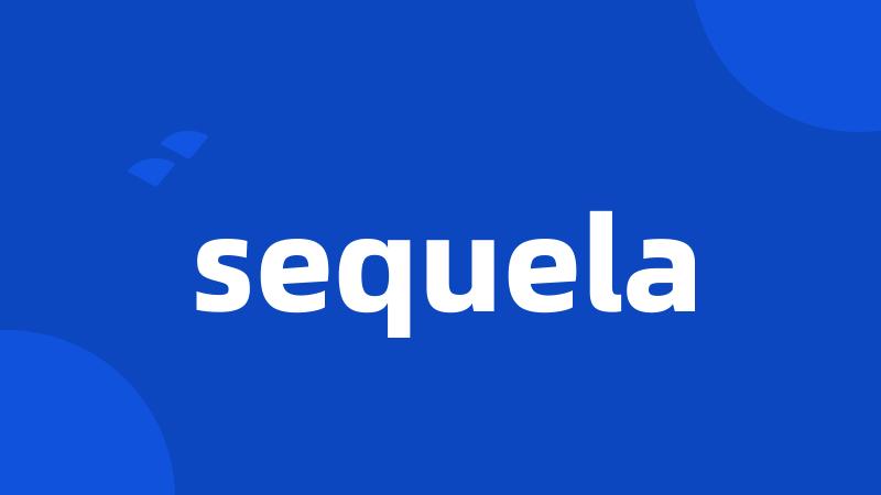 sequela