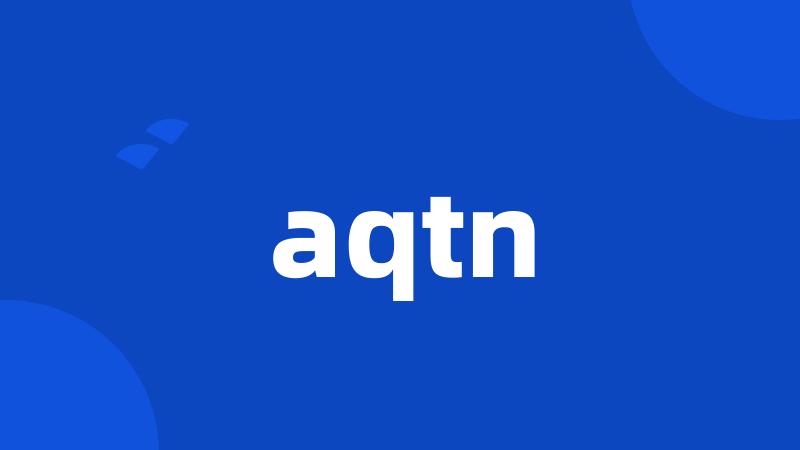 aqtn