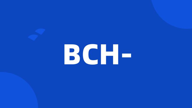 BCH-