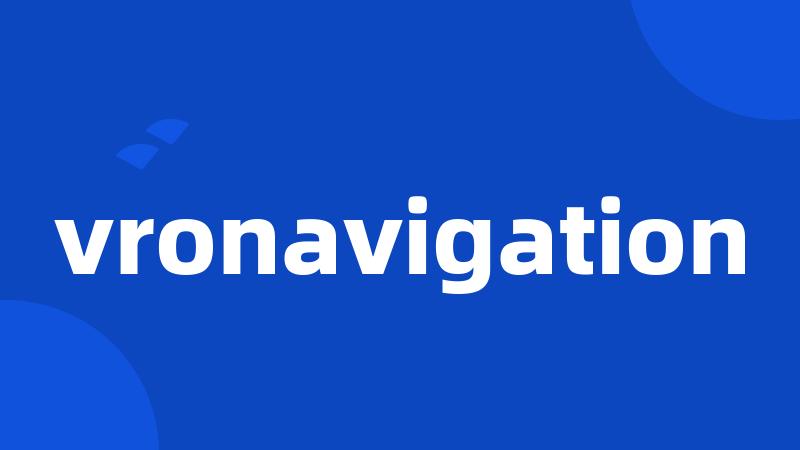 vronavigation