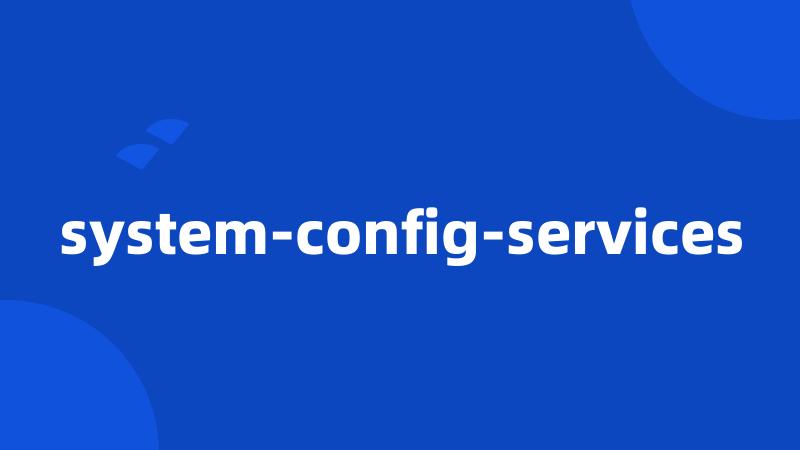 system-config-services