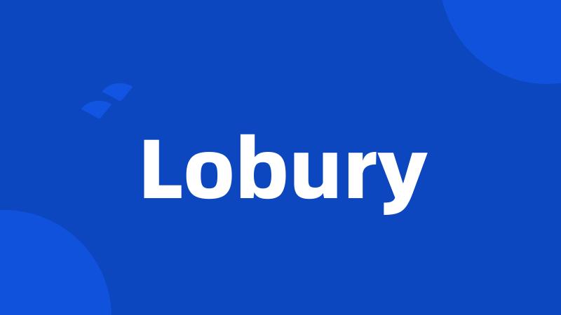 Lobury