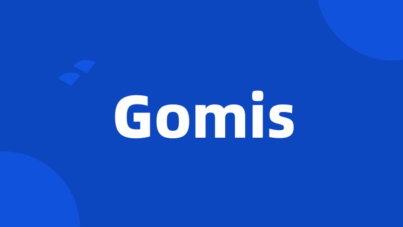Gomis