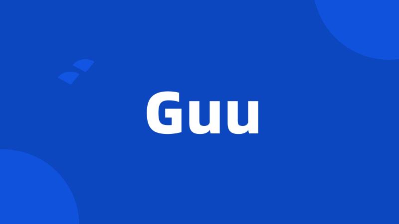 Guu