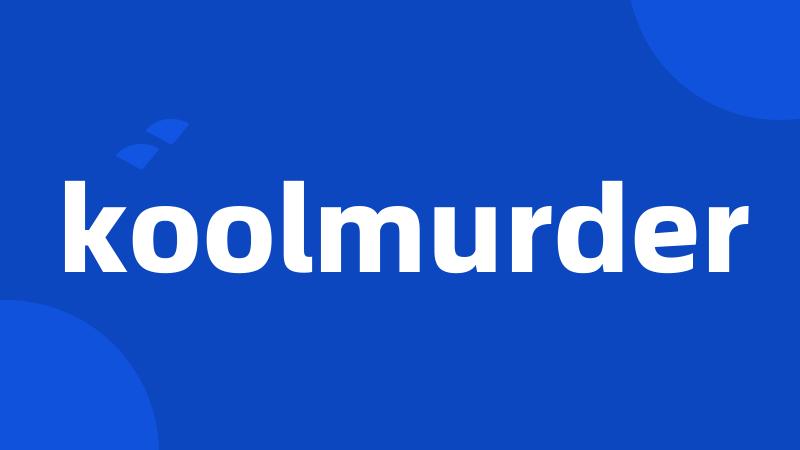 koolmurder