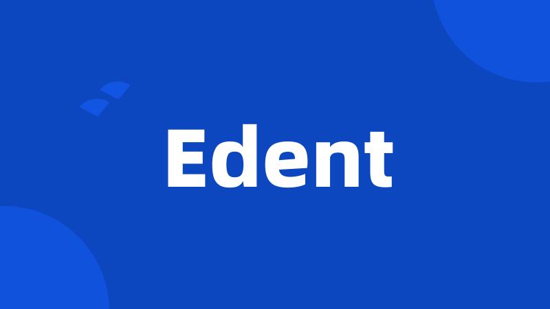 Edent