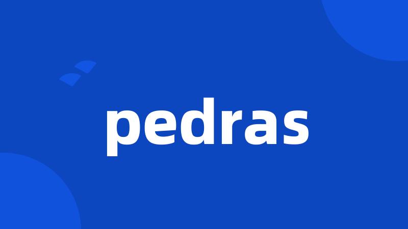 pedras