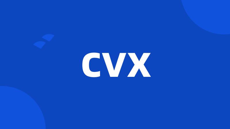 CVX