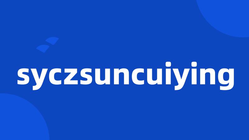 syczsuncuiying