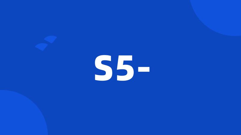 S5-