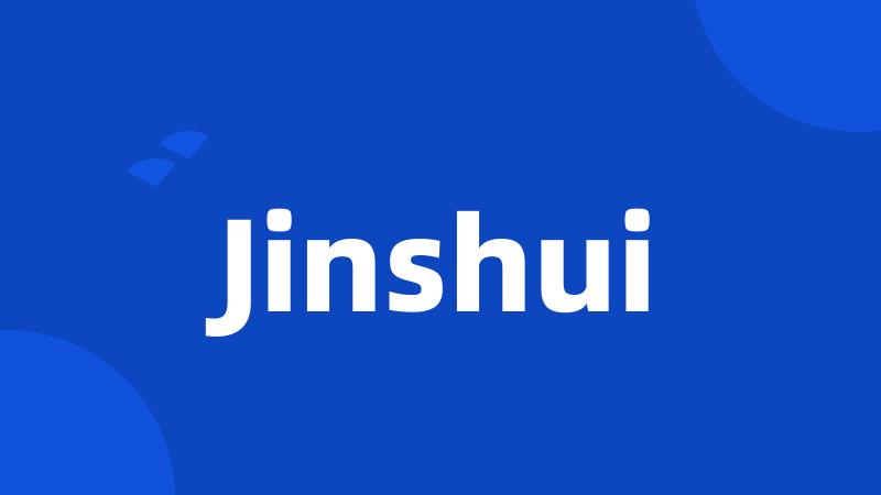Jinshui