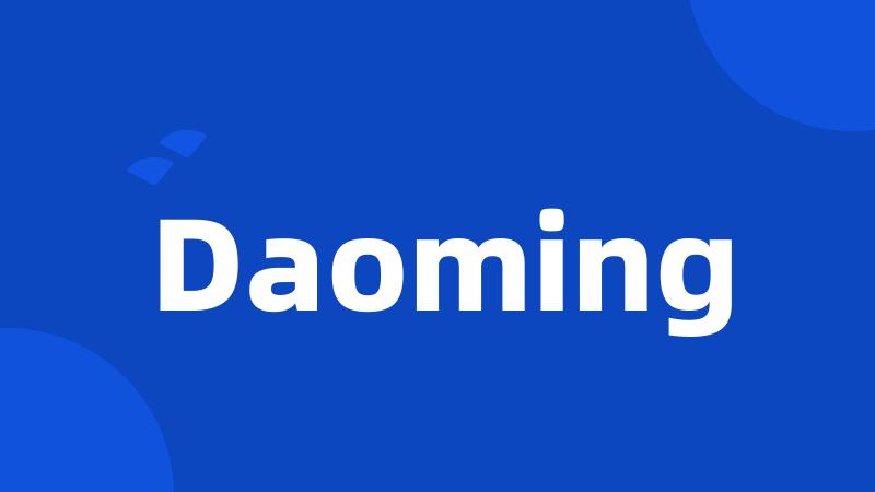 Daoming