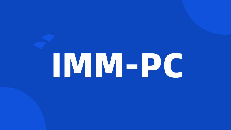 IMM-PC
