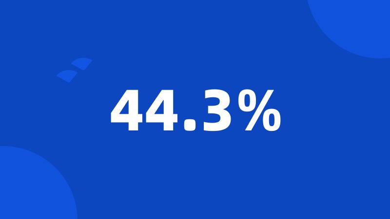 44.3%