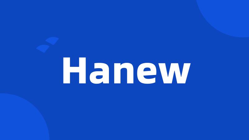 Hanew