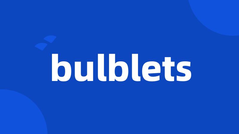 bulblets