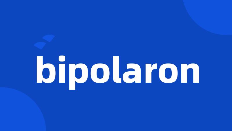 bipolaron