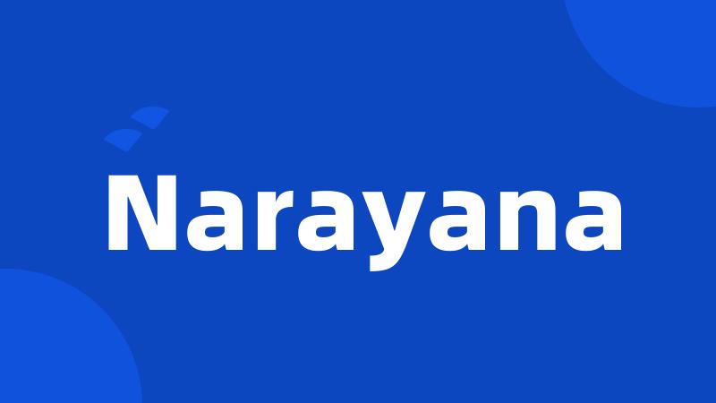 Narayana