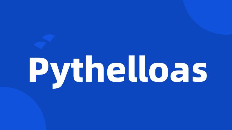 Pythelloas