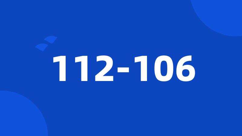 112-106