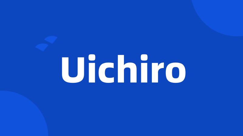 Uichiro