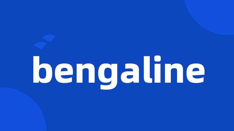 bengaline