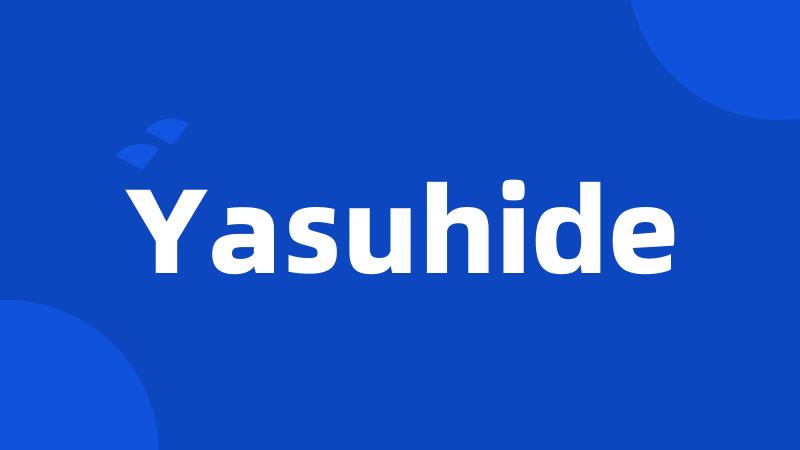 Yasuhide