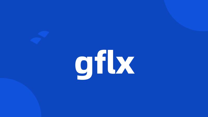 gflx