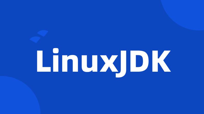 LinuxJDK