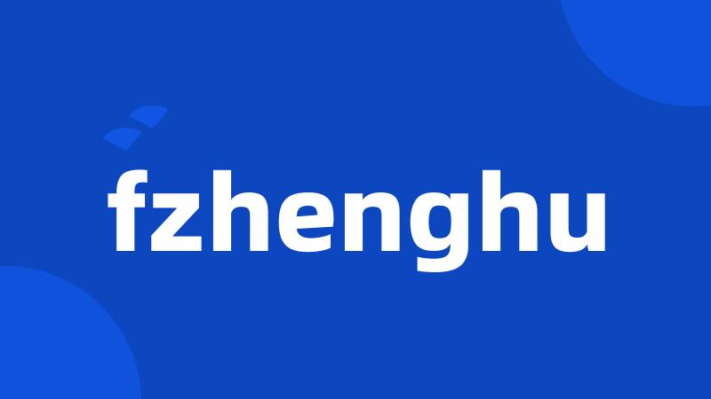 fzhenghu