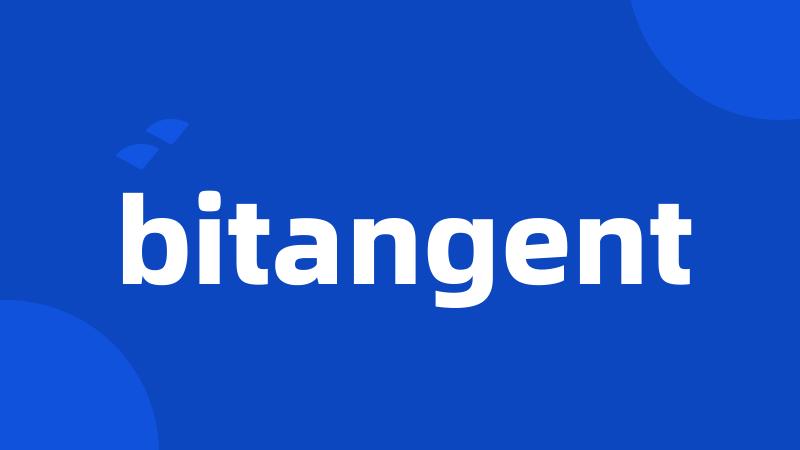 bitangent