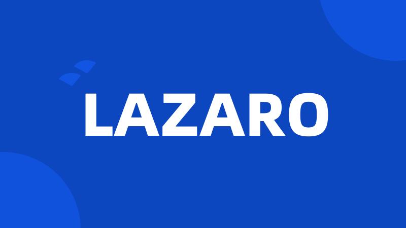 LAZARO