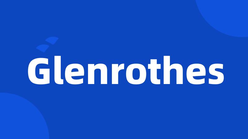 Glenrothes