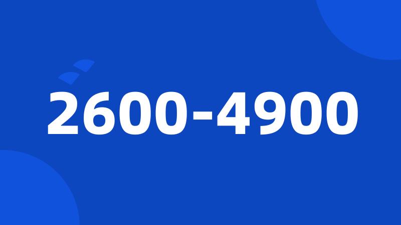 2600-4900