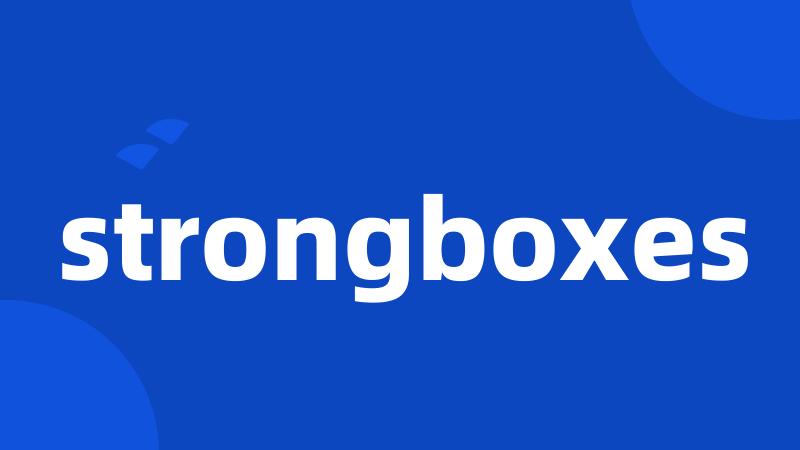 strongboxes