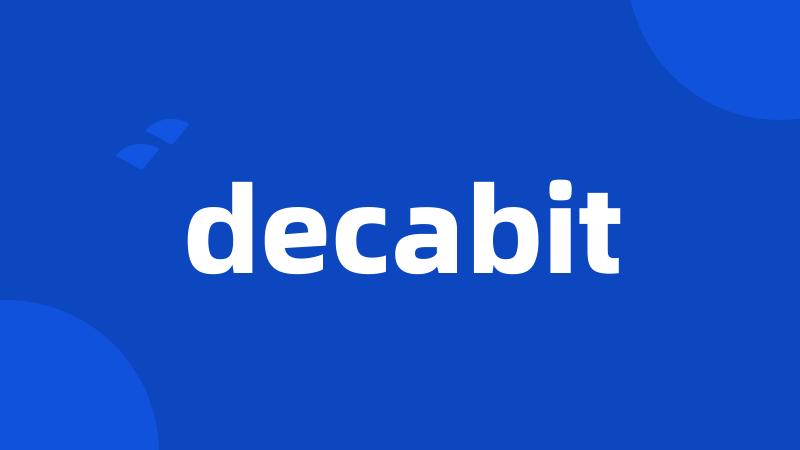 decabit